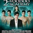 2 : Voodoo Academy