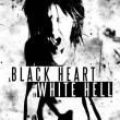A Black Heart in White Hell