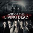 Age of the Living Dead