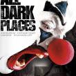 All Dark Places