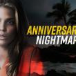 Anniversary Nightmare