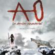 Ao - Le dernier Néandertal