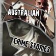 Australian Crime Stories