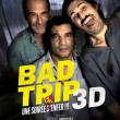 Bad Trip 3D