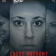 Casey Anthony: La Mère la Plus Haïe d'Amérique
