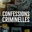 Confessions Criminelles