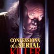 Confessions of a Serial Killer