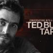 Ted Bundy: Autoportrait d'un Tueur 