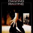 Dancing Machine