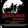 Deadlands: The Rising