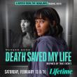 Death Saved My Life