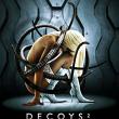 Decoys 2 : Alien Seduction