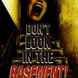 Don't Look in the Basement !