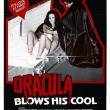 Dracula Blows His Cool