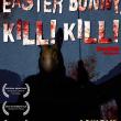 Easter Bunny Kill! Kill!