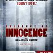 Evidence of Innocence: TV One Series to Look at the Wrongly Convicted