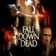 Fall Down Dead