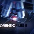 Forensic Files II