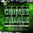 Great Crimes and Trials