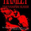 Hamlet: The Vampire Slayer