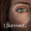 I Survived...