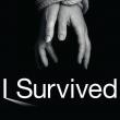 I Survived...