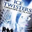 Ice twisters: Tornades de glace