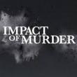 Impact of Murder