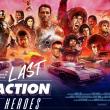 In Search of the Last Action Heroes