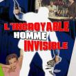 L'Incroyable Homme Invisible