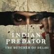 Indian Predator: Le Boucher de Delhi