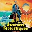 Les Aventures fantastiques - L'Invention Diabolique