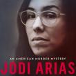 Jodi Arias: An American Murder Mystery