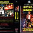 Justice Sauvage 3: Le Héros