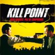 Kill Point: Dans la Ligne de Mire