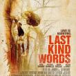 Last Kind Words