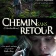 Le Chemin Sans Retour