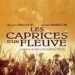 Les Caprices d'un Fleuve