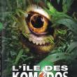 L'Ile des Komodos: Prédateurs Mutants