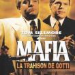 Mafia: La Trahison de Gotti