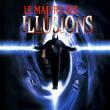 Le Maître des Illusions