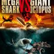 Mega Shark Vs. Octopus