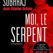 Moi, Le Serpent (Autobiographie de Charles Sobhraj)