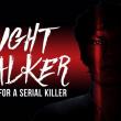 Night Stalker: The Hunt for a Serial Killer