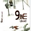 Nine Dead