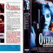 Overkill: The Aileen Wuornos Story