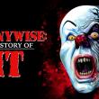 Pennywise: The Story of It