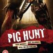 Pig hunt