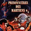 Prisonnières des Martiens