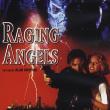 Raging Angels